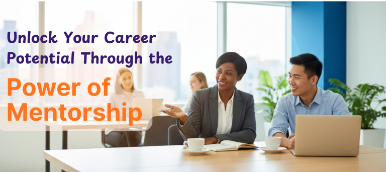 Professional Mentorship: Your Complete Guide to Career Growth and Success
