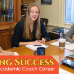 How to Build a Successful Academic Coach Career
