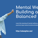 Struggling With Mental Wellness? Here’s How to Improve Your Mental Health